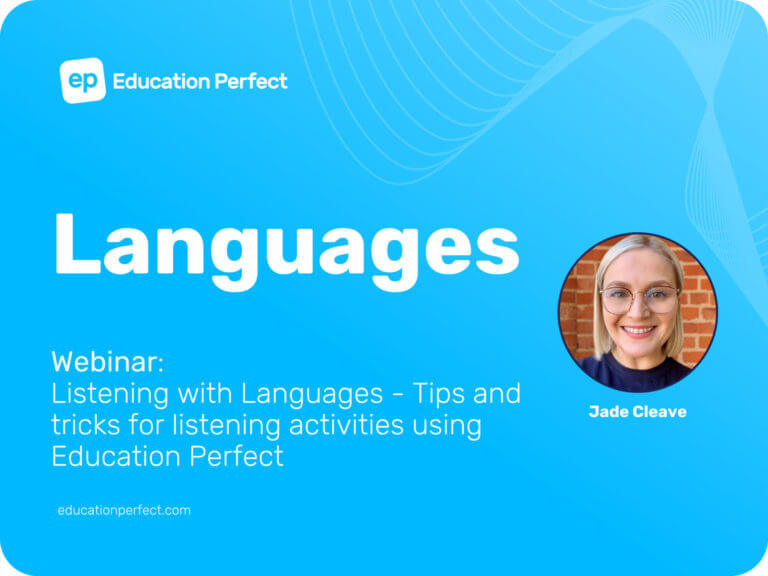 Listening with Languages – Tips and tricks for listening activities using Education Perfect