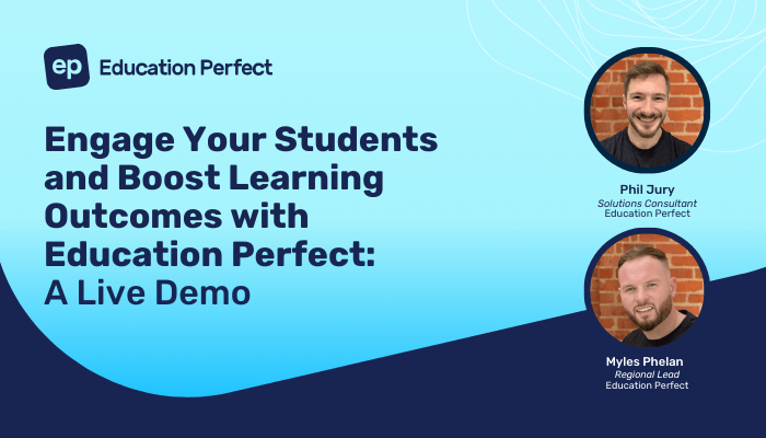 Engage Your Students and Boost Learning Outcomes with Education Perfect: A Live Demo (November 2023)