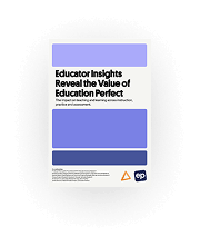 Educator Insights Reveal the Value of Education Perfect