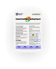 Instant Feedback, Lasting Impact